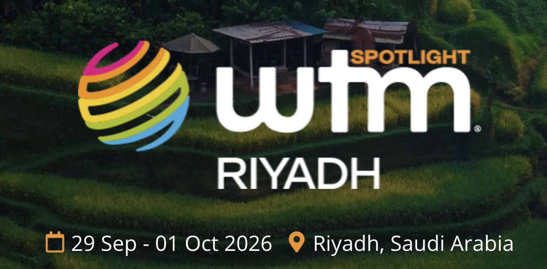 WTM Spotlight set to shine in Riyadh, 29 September – 1 October 2026 ...
